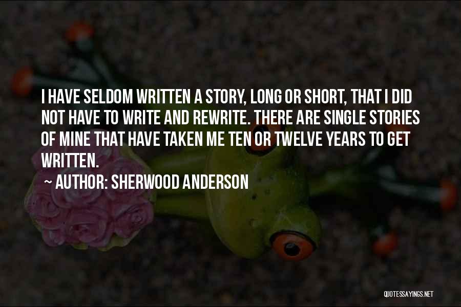 Francophones In Canada Quotes By Sherwood Anderson