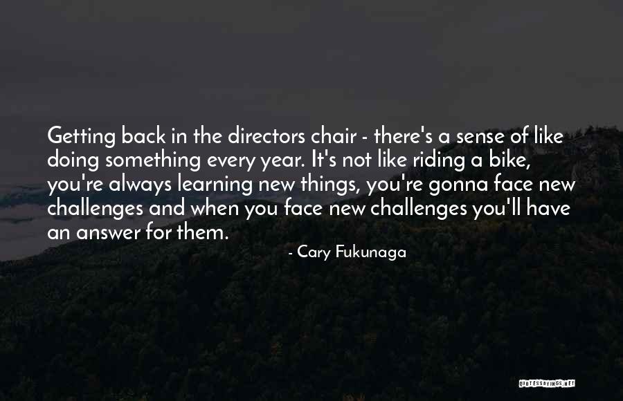 Francouzsky Buldocek Quotes By Cary Fukunaga Francouzsky Buldocek Quotes By Cary Fukunaga