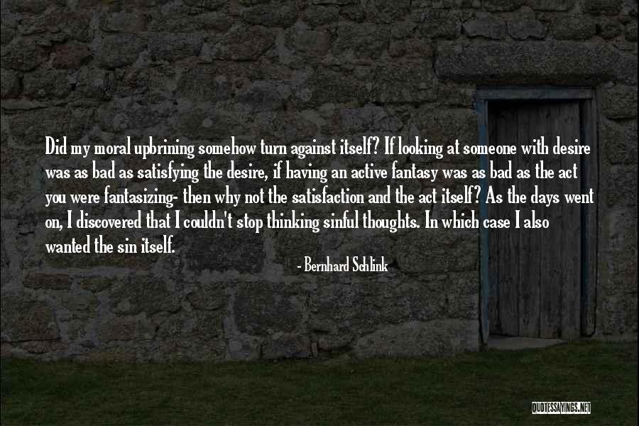 Francuz Jagodina Quotes By Bernhard Schlink Francuz Jagodina Quotes By Bernhard Schlink
