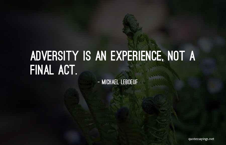 Francy Wade Quotes By Michael LeBoeuf Francy Wade Quotes By Michael LeBoeuf