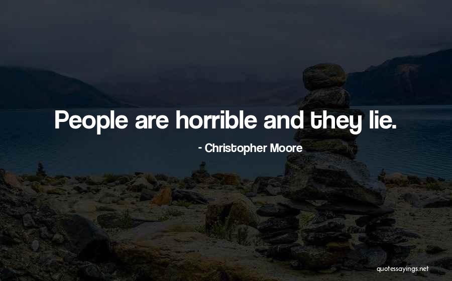 Franey Trucking Quotes By Christopher Moore Franey Trucking Quotes By Christopher Moore