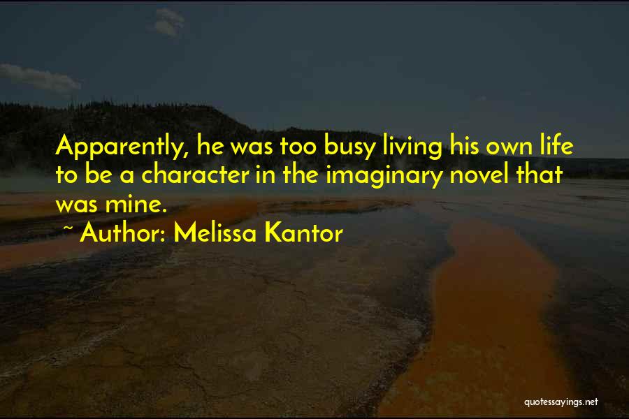 Franich California Quotes By Melissa Kantor