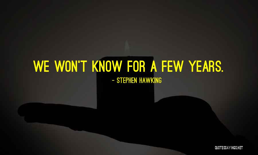 Franja Morada Quotes By Stephen Hawking Franja Morada Quotes By Stephen Hawking