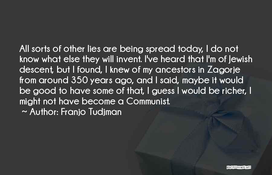 Franjo Tudjman Quotes 655593