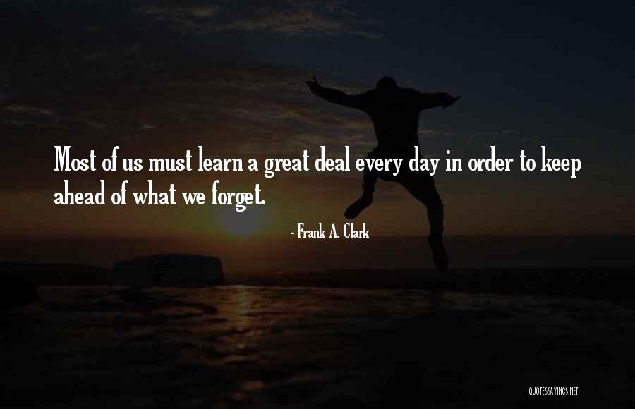 Frank A. Clark Quotes 1809726 Frank A. Clark Quotes 1809726