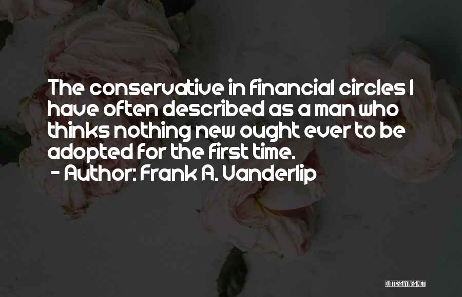 Frank A. Vanderlip Quotes 361546