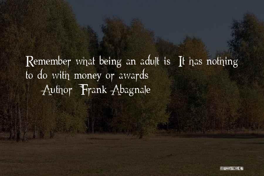 Frank Abagnale Quotes 1914613