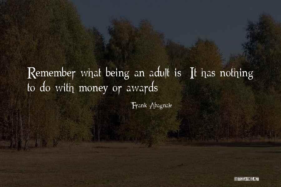 Frank Abagnale Quotes 1914613 Frank Abagnale Quotes 1914613