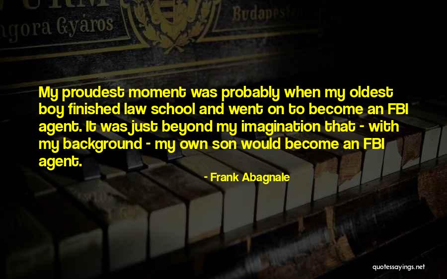 Frank Abagnale Quotes 2015804 Frank Abagnale Quotes 2015804