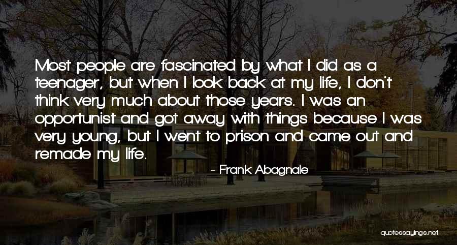 Frank Abagnale Quotes 618927