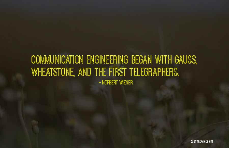 Frank And Lillian Gilbreth Quotes By Norbert Wiener Frank And Lillian Gilbreth Quotes By Norbert Wiener
