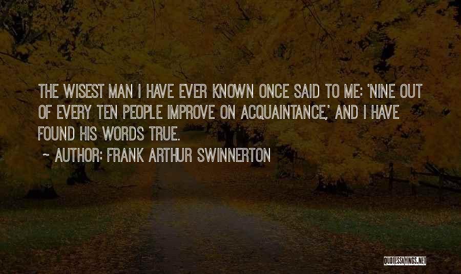 Frank Arthur Swinnerton Quotes 1309806