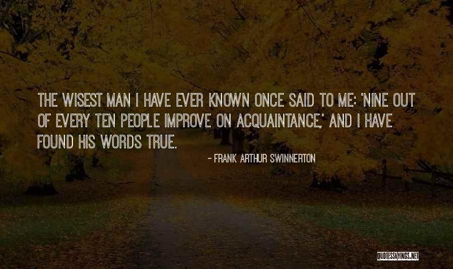 Frank Arthur Swinnerton Quotes 1309806