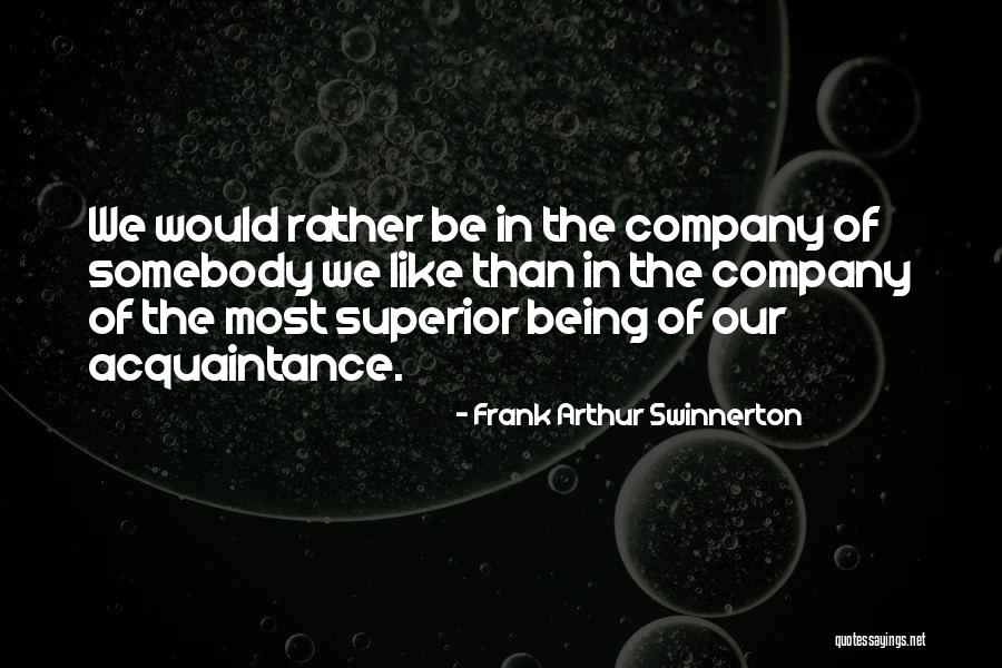 Frank Arthur Swinnerton Quotes 239310