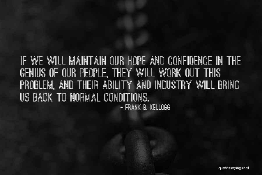 Frank B. Kellogg Quotes 1254934