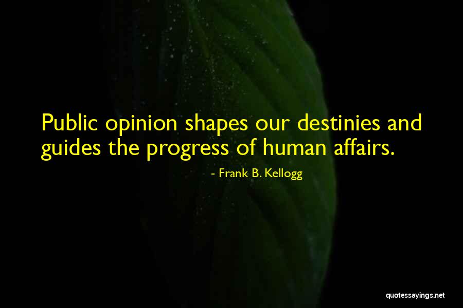 Frank B. Kellogg Quotes 1505647