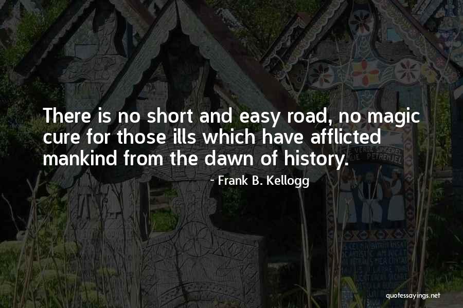 Frank B. Kellogg Quotes 1729700 Frank B. Kellogg Quotes 1729700