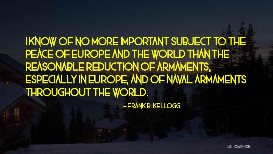 Frank B. Kellogg Quotes 1759979 Frank B. Kellogg Quotes 1759979