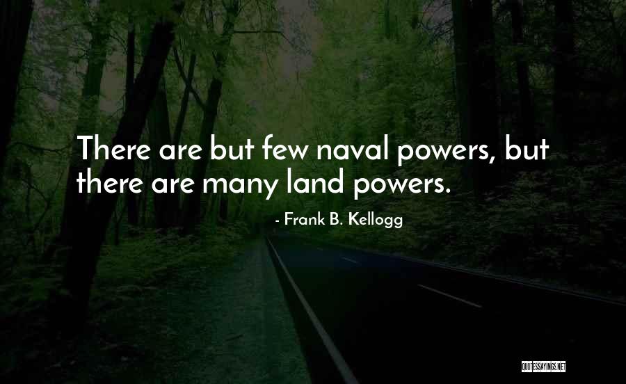 Frank B. Kellogg Quotes 2010846