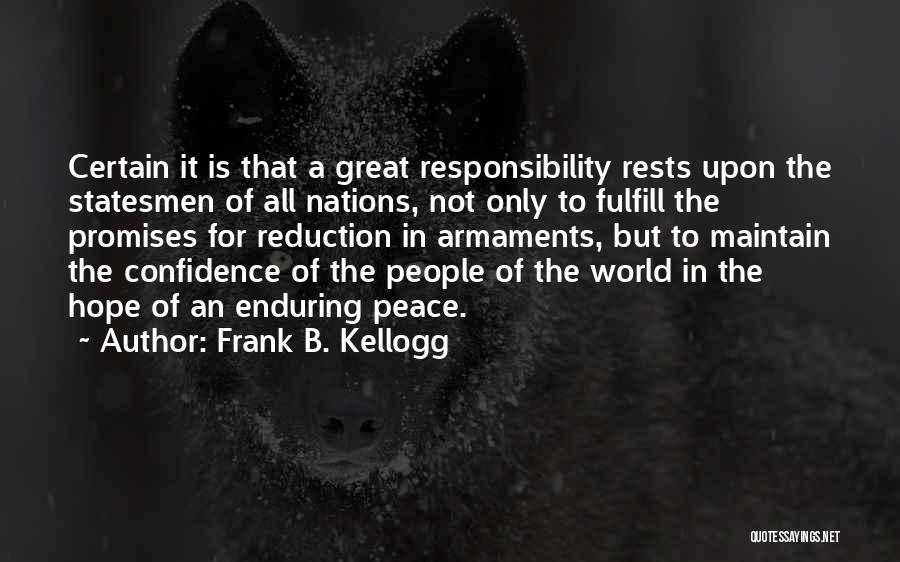 Frank B. Kellogg Quotes 2219982