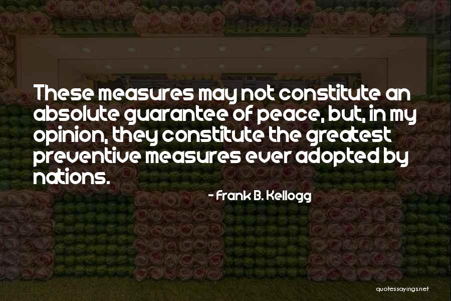 Frank B. Kellogg Quotes 2269008