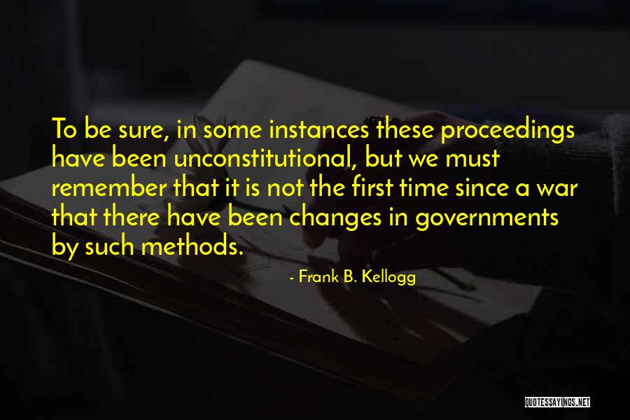 Frank B. Kellogg Quotes 620803