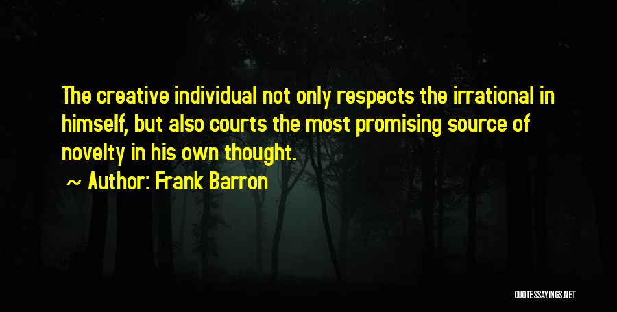 Frank Barron Quotes 606866