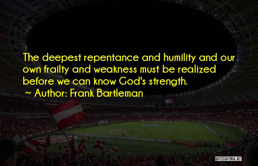 Frank Bartleman Quotes 795133