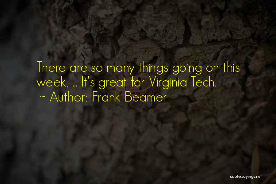 Frank Beamer Quotes 933538
