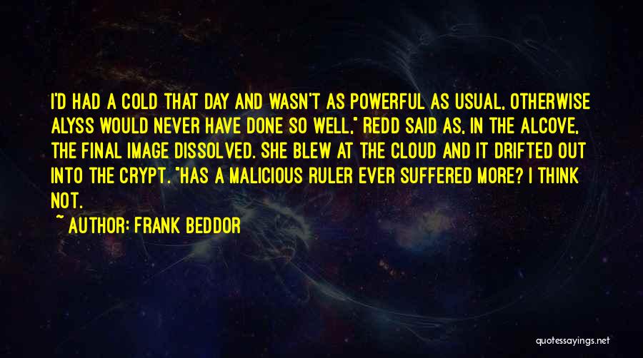 Frank Beddor Quotes 1904377