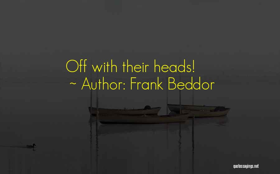 Frank Beddor Quotes 1982457