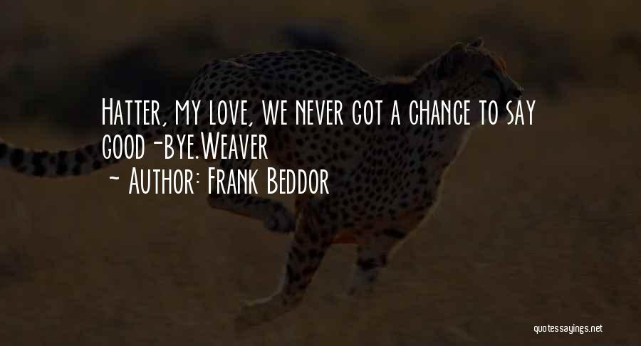 Frank Beddor Quotes 2180672