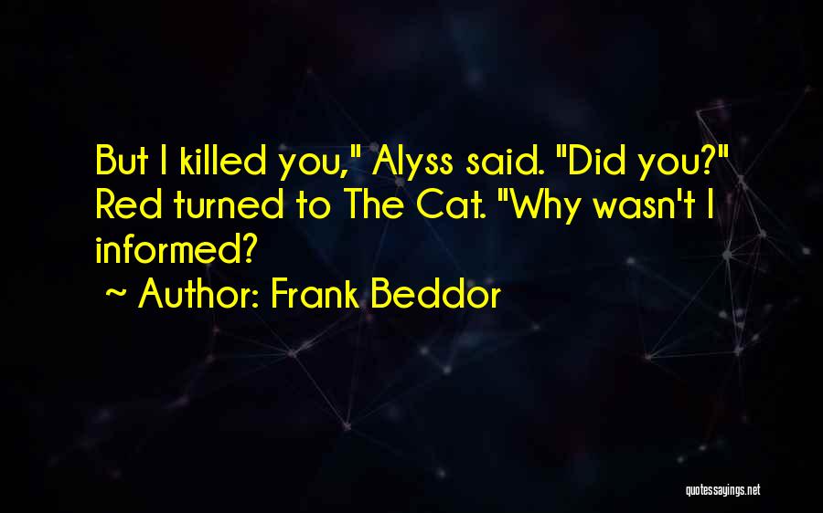 Frank Beddor Quotes 322863