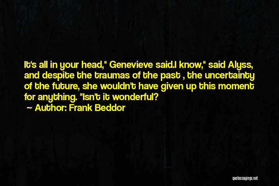 Frank Beddor Quotes 518999