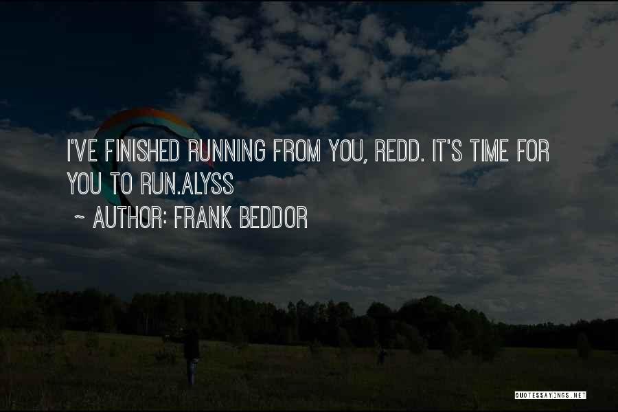 Frank Beddor Quotes 734158