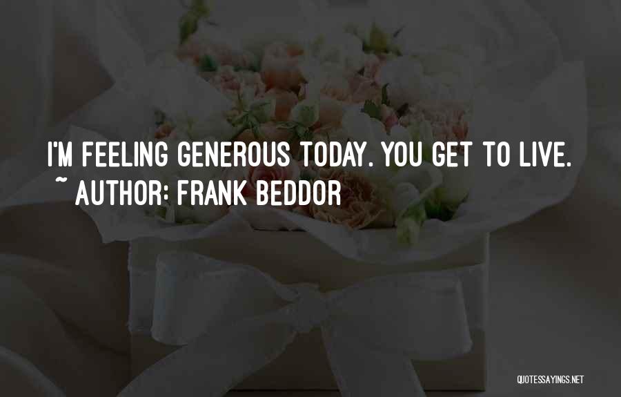 Frank Beddor Quotes 895760