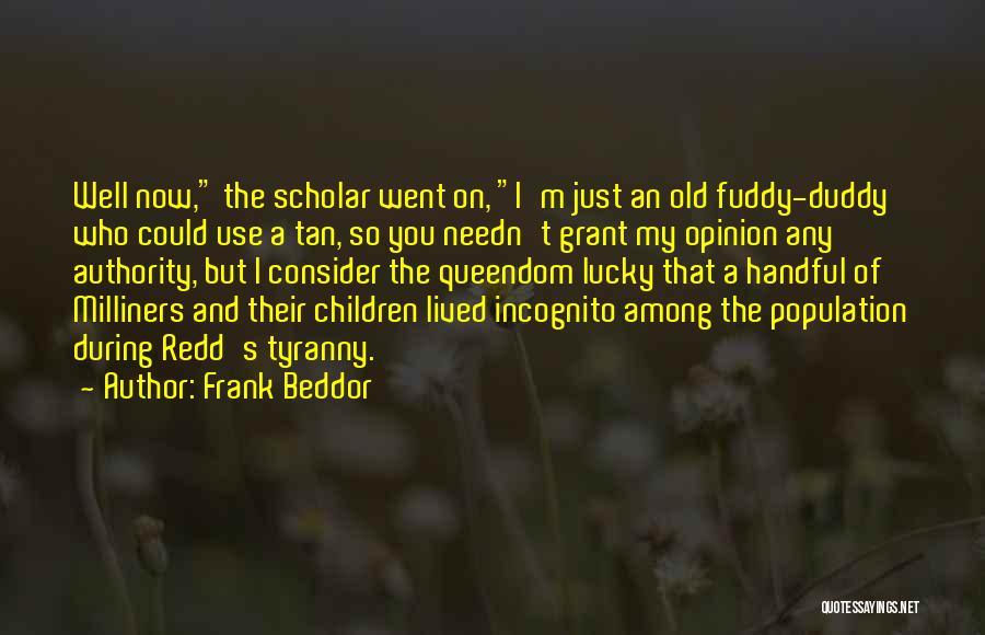 Frank Beddor Quotes 925157