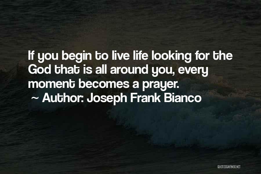 Frank Bianco Quotes By Joseph Frank Bianco