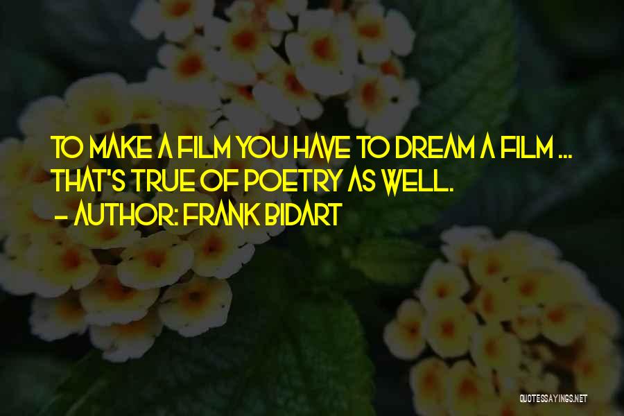 Frank Bidart Quotes 532657