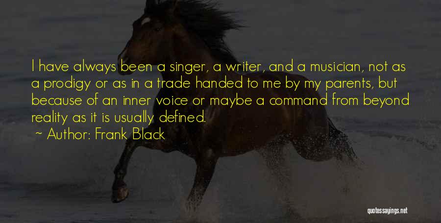 Frank Black Quotes 1687444