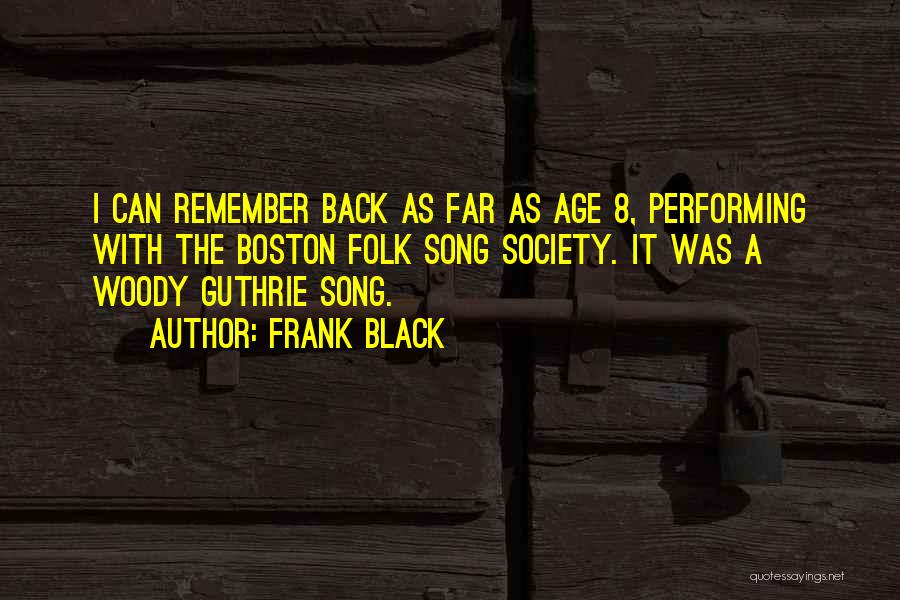 Frank Black Quotes 200784