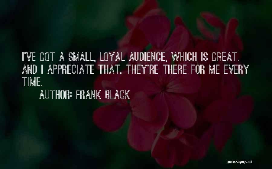 Frank Black Quotes 308569