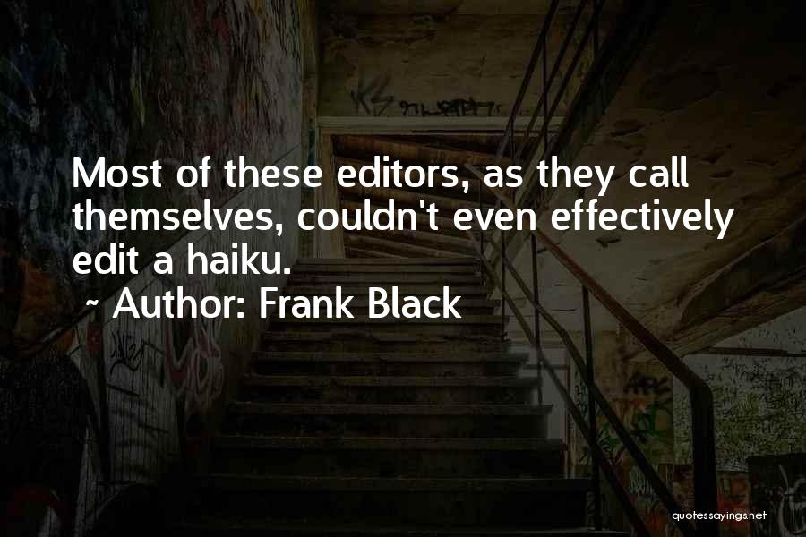 Frank Black Quotes 348679