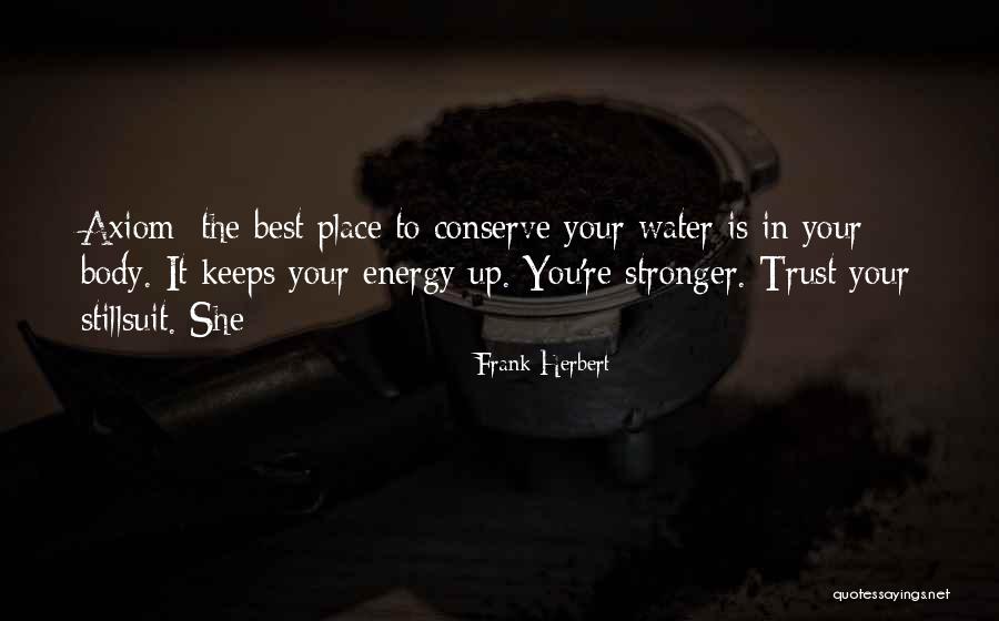 Frank Body Quotes By Frank Herbert Frank Body Quotes By Frank Herbert
