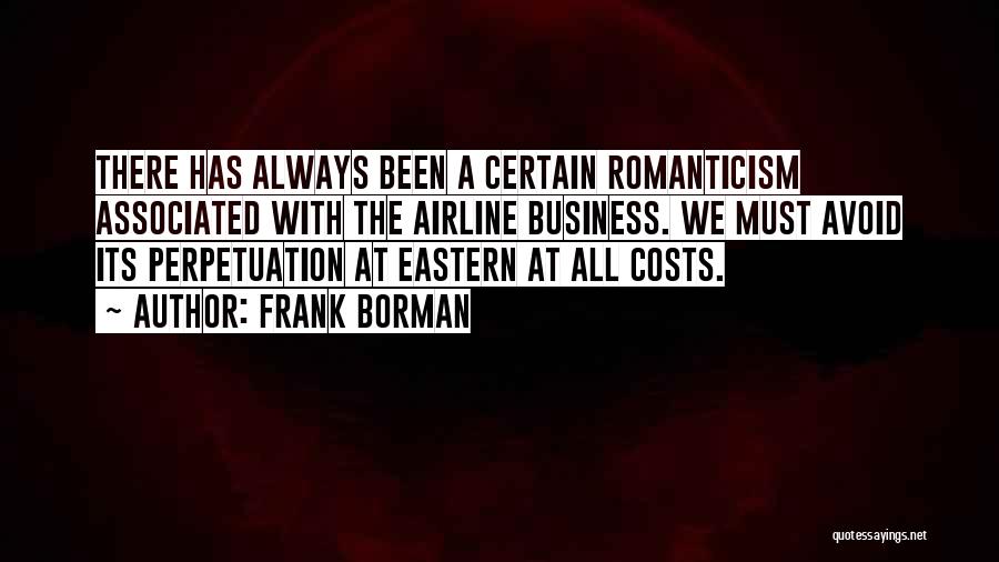 Frank Borman Quotes 1130310