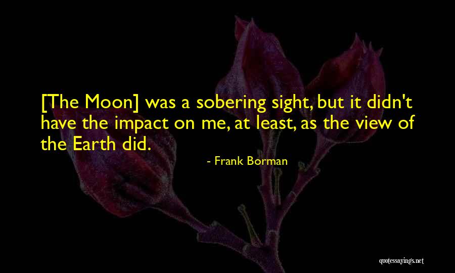 Frank Borman Quotes 845517 Frank Borman Quotes 845517