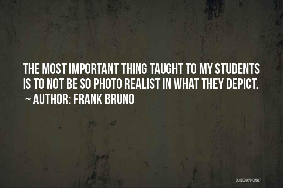 Frank Bruno Quotes 970467