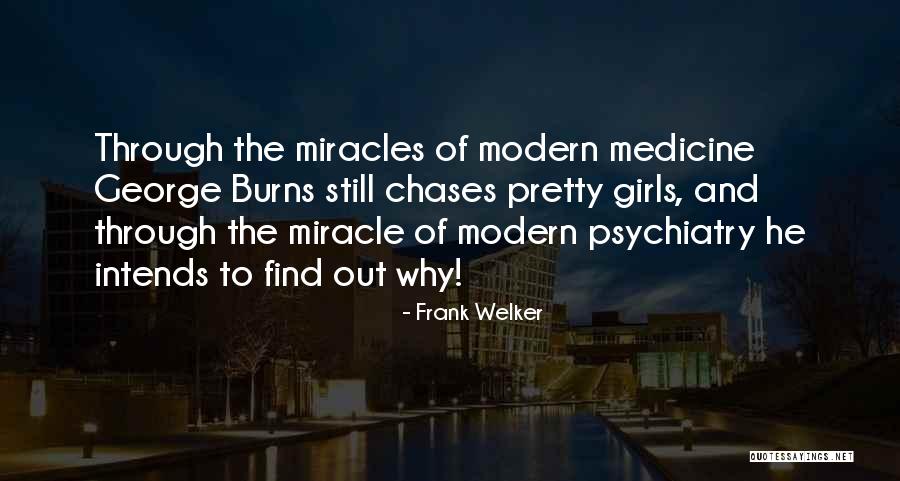 Frank Burns Quotes By Frank Welker Frank Burns Quotes By Frank Welker