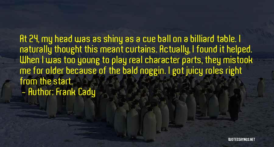 Frank Cady Quotes 1272330