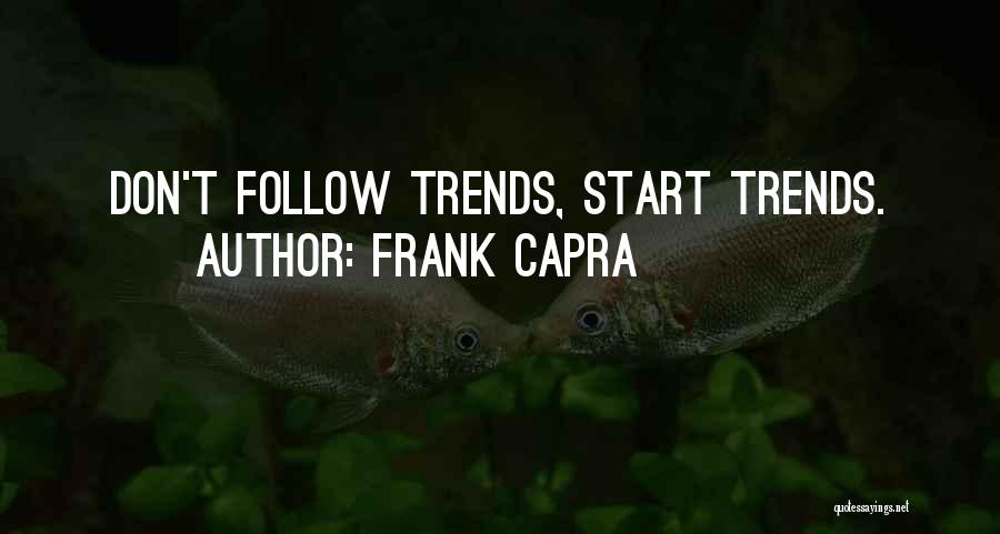 Frank Capra Quotes 361865